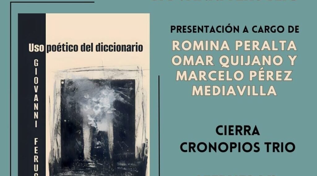 El Guadal presenta el libro “Uso poético del diccionario”, de Giovani Feruglio