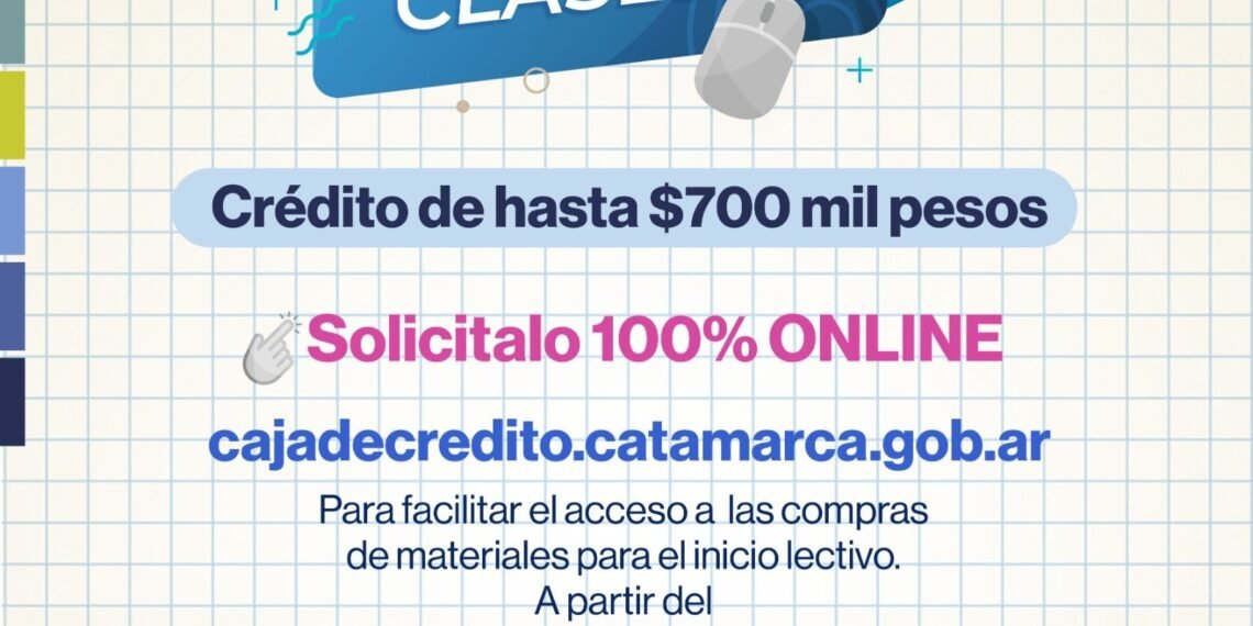 ¡Lanzamiento del Primer Crédito “Vuelta a Clases” 100% Online!