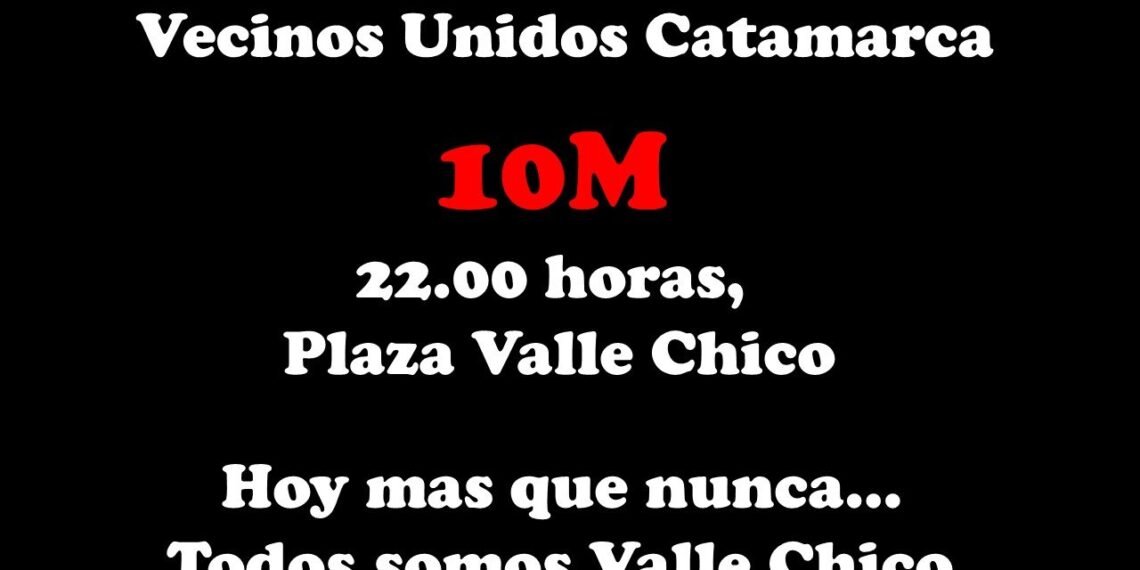 Vecinos unidos Catamarca convocan a una reunión en Valle Chico