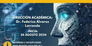 La Facultad de Derecho dictará la Diplomatura de Posgrado en IA, Tecnología y Derecho Reloaded