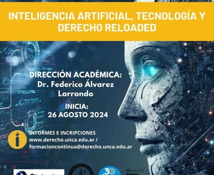 La Facultad de Derecho dictará la Diplomatura de Posgrado en IA, Tecnología y Derecho Reloaded
