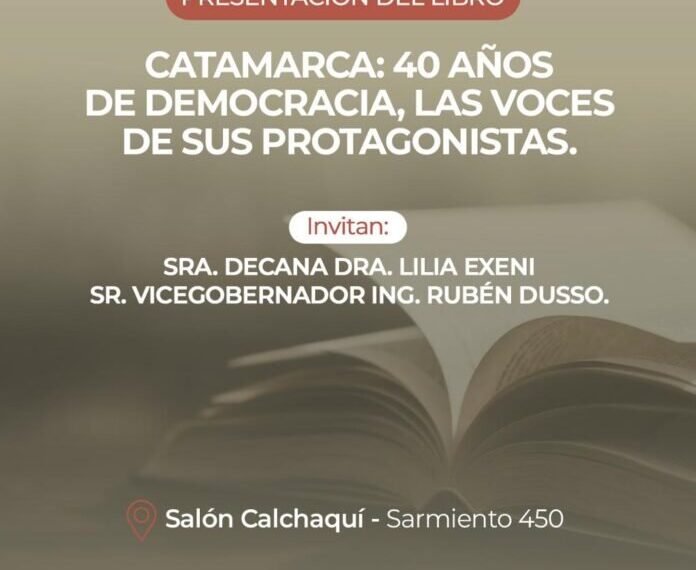 Se presentará un libro colectivo sobre la vida democrática en Catamarca