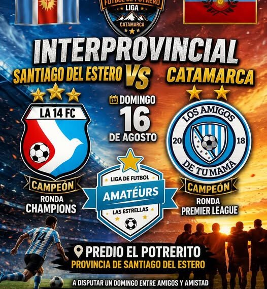 INTERPROVINCIAL 2026: ¡CATAMARCA VIAJA A SANTIAGO DEL ESTERO!